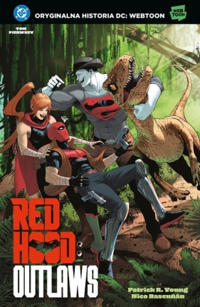 Uniwersum DC Red Hood. Outlaws. Tom 1
