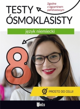 Testy ósmoklasisty Język niemiecki