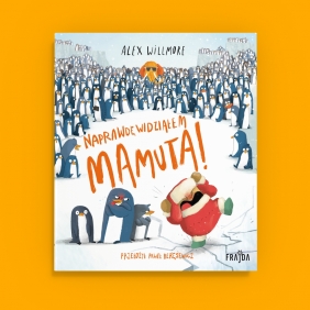 Naprawdę widziałem mamuta!