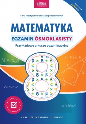 Matematyka Egzamin ósmoklasisty. Nowe wydanie