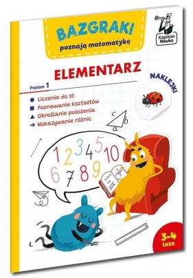 Bazgraki poznają matematykę Elementarz. Poziom 1