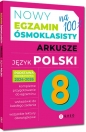 Nowy Egzamin ósmoklasisty - arkusze - język polski - 2024-2026