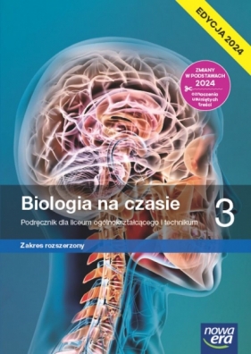 Biologia na czasie 3 Zaes rozszerzony. Edycja 2024