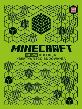 Minecraft. Nowa kolekcja eatywnego budowania