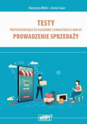 Testy kwalifikacja HAN01. Prowadzenie sprzedaży