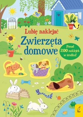 Lubię naklejać - Zwierzęta domowe