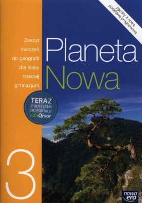 Planeta Nowa 3 Zeszyt ćwiczeń z kodem EduQrsor do geografii dla gimnazjum.