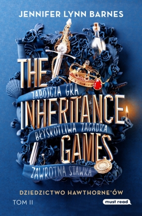 The Inheritance Games Tom 2. Dziedzictwo Hawthorne'ów