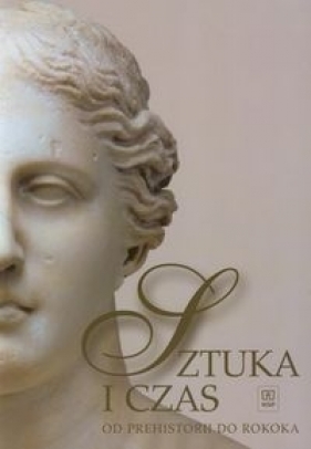 Sztuka i czas Część 1.