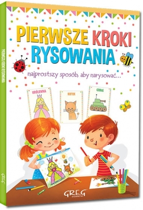 Pierwsze oki rysowania Najprostszy sposób. aby narysować...
