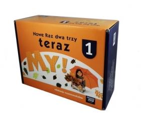 Nowe Raz dwa trzy Teraz My 1. Box. Edukacja wczesnoszkolna