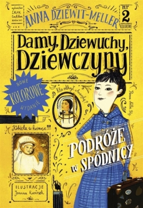 Damy dziewuchy. dziewczyny. Podróże w spódnicy