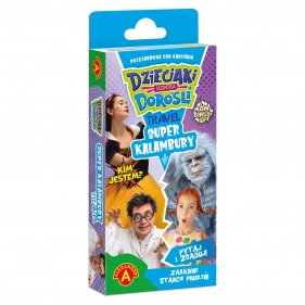 Alexander. Dzieciaki Kontra Dorośli – Super Kalambury Travel