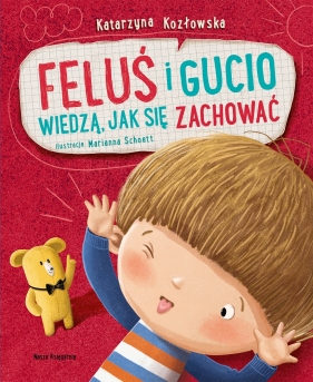 Feluś i Gucio wiedzą. jak się zachować