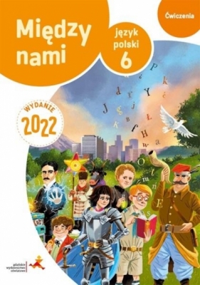 JPolski SP 6 Między Nami ćw. wersja B w.2022 GWO