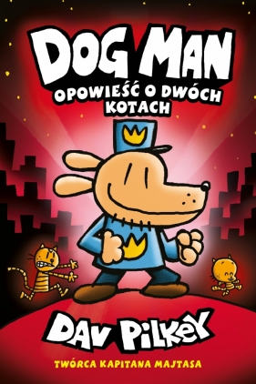 Dogman Tom 3. Opowieść o dwóch kotach
