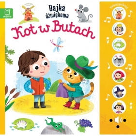 Naciśnij i posłuchaj! Bajka dźwiękowa. Kot w Butach