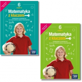 Pakiet podręczników Matematyka z kluczem 6. Część 1 i 2. Matematyka. Szkoła podstawowa. Klasa 6.