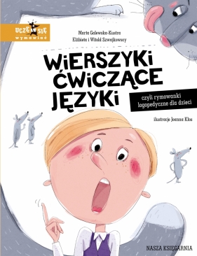 Wierszyki ćwiczące języki. czyli rymowanki logopedyczne dla dzieci