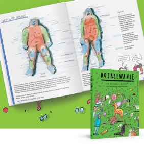 Dojrzewanie To. o czym dorośli Ci nie mówią