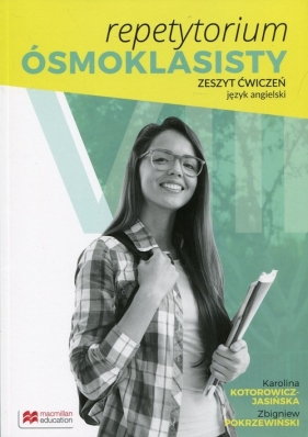 Repetytorium ósmoklasisty Język angielski. Zeszyt ćwiczeń