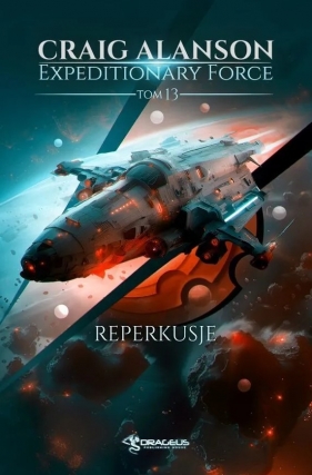 Expeditionary Force Tom 13. Reperkusje