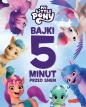 Bajki 5 minut przed snem My Little Pony. Nowe pokolenie