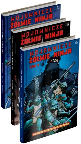 Pakiet: Wojownicze Żółwie Ninja. Tom 4-6