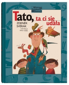 Tato Ta ci się udała. Wyd. II