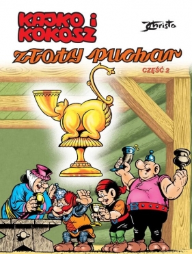 Kajko i Kokosz Złoty puchar. Część 2