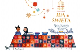 Idą święta! O Bożym Narodzeniu. Mikołaju i tradycjach świątecznych na świecie