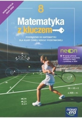 Matematyka z kluczem Neon Klasa 8. Zeszyt ćwiczeń