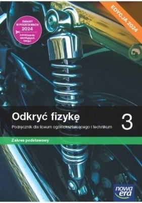 Odyć fizykę 3 Zaes podstawowy. Edycja 2024