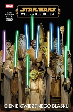 Star Wars Wielka Republika. Cienie Gwiezdnego Blasku