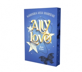 Ally Love Starts to Love (barwione brzegi)