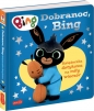 Dobranoc Bing. Książeczka dotykowa na miły wieczór
