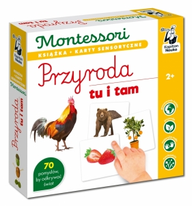 Montessori Przyroda tu i tam. Karty sensoryczne z książeczką. Kapitan Nauka