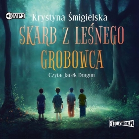Skarb z leśnego grobowca (Audiobook)