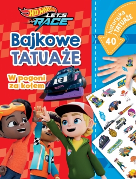 Bajkowe tatuaże Hot Wheels Let's Race. Misja ratunkowa