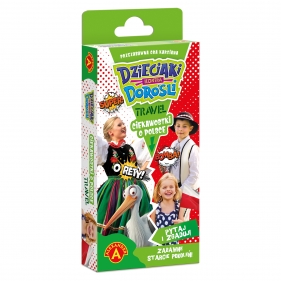 Alexander. Dzieciaki Kontra Dorośli - Ciekawostki o Polsce Travel