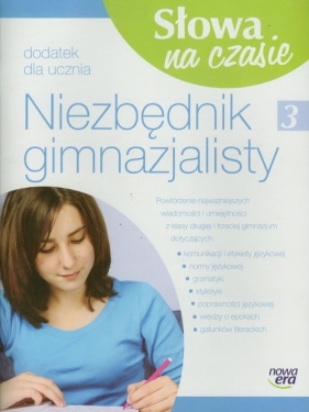 Słowa na czasie 3. Niezbędnik gimnazjalisty