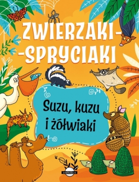 Zwierzaki-spryciaki Suzu. kuzu i żółwiaki