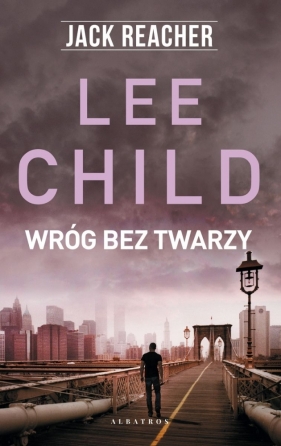 Jack Reacher. Wróg bez twarzy