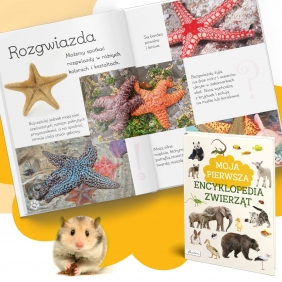 Moja pierwsza encyklopedia zwierząt
