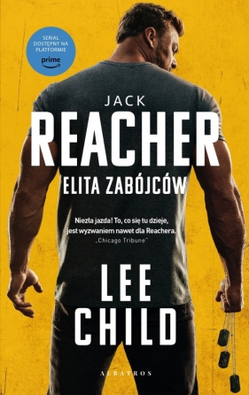 Jack Reacher Tom 1. Elita zabójców (wydanie serialowe)