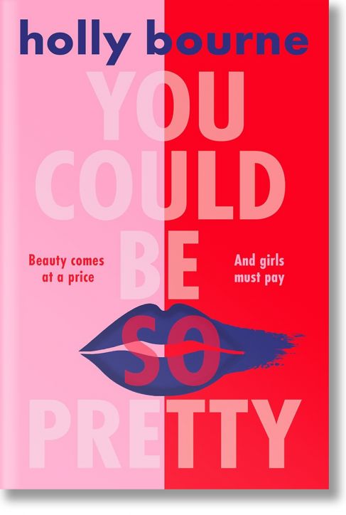 You Could Be So Pretty