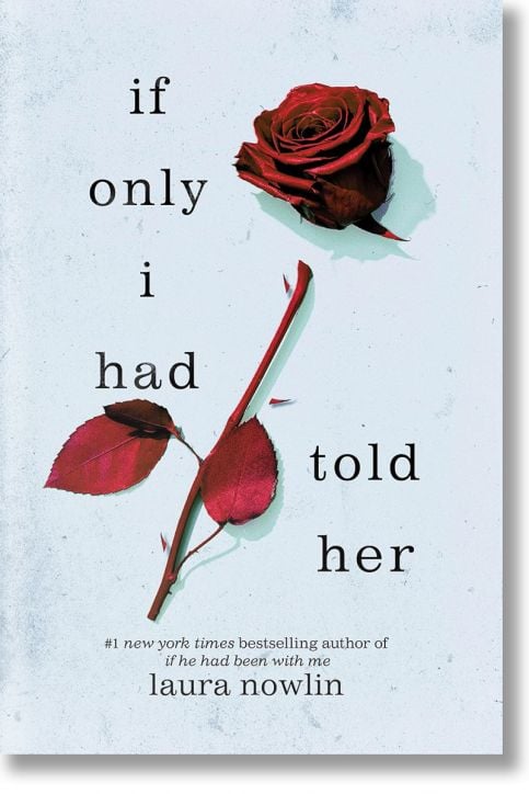 If Only I Had Told Her