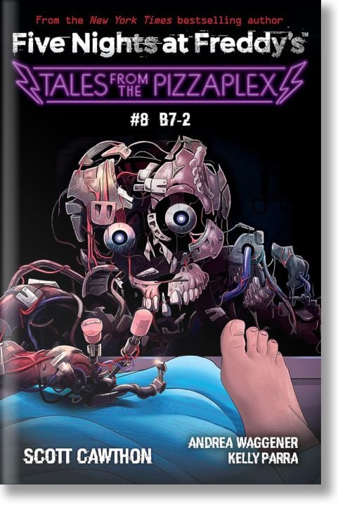 Five Nights at Freddy`s: Tales from the Pizzaplex, Book 8
