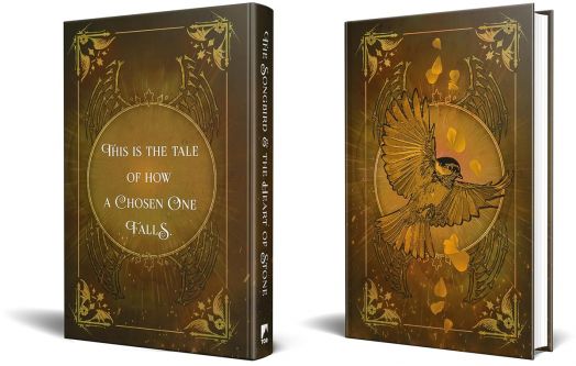 The Songbird and the Heart of Stone