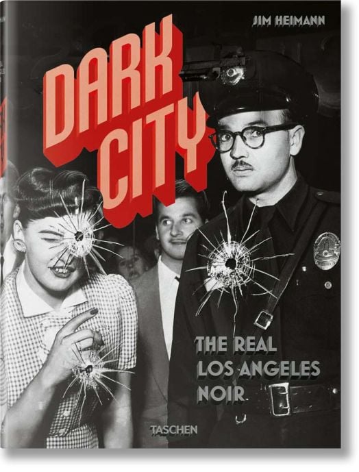 Dark City: The Real Los Angeles Noir